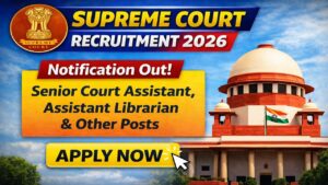 Supreme Court Recruitment 2026
