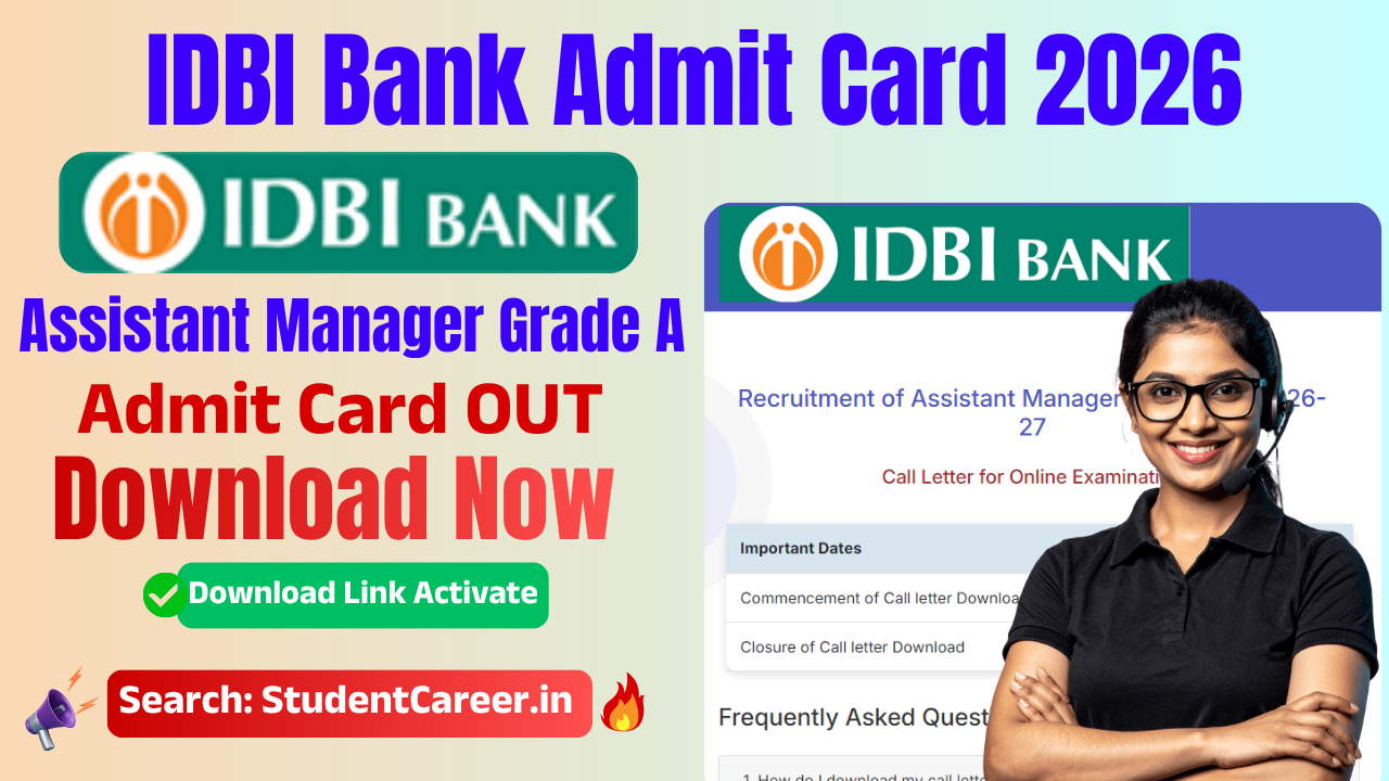 IDBI Bank Assistant Manager Grade A Admit Card 2026